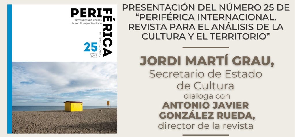 La UCA celebra la presentación del número 25 de ‘Periférica Internacional’, con la participación del secretario de Estado de Cultura