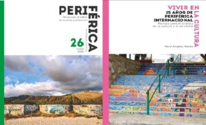 Presentación del número 26 de ‘Periférica Internacional’ y el libro por el 25º aniversario de la ...